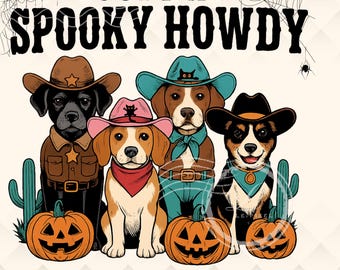 Spooky Howdy PNG, Western Halloween Dogs, Cowboy Pumpkins, Sublimation, Transparent