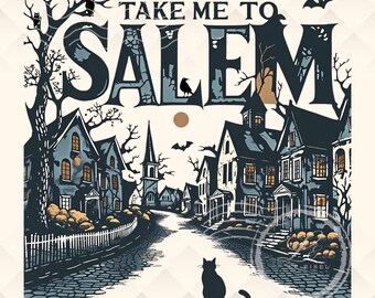 Take Me to Salem PNG, Retro Halloween Town Sign, Sublimation, Transparent
