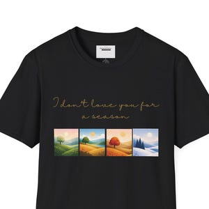 Jag älskar dig inte för en säsong-tröja | Säsongslös kärlekscitat | Fyra årstiders kärleksdesign | För evigt alla hjärtans dag-present | Tidlöst engagemang-tröja