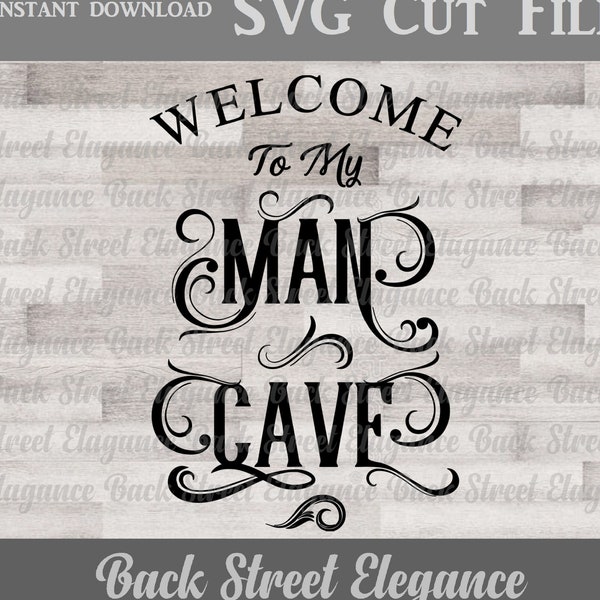 Homme des cavernes SVG - Welcome To My Man Cave Design 2 coupe fichier - panneau en bois - sticker vinyle - pochoir - art mural homme des cavernes