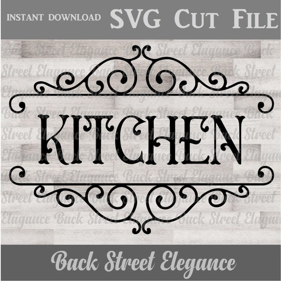 Vintage Kitchen Svg Farmhouse Kitchen Cut File Etsy