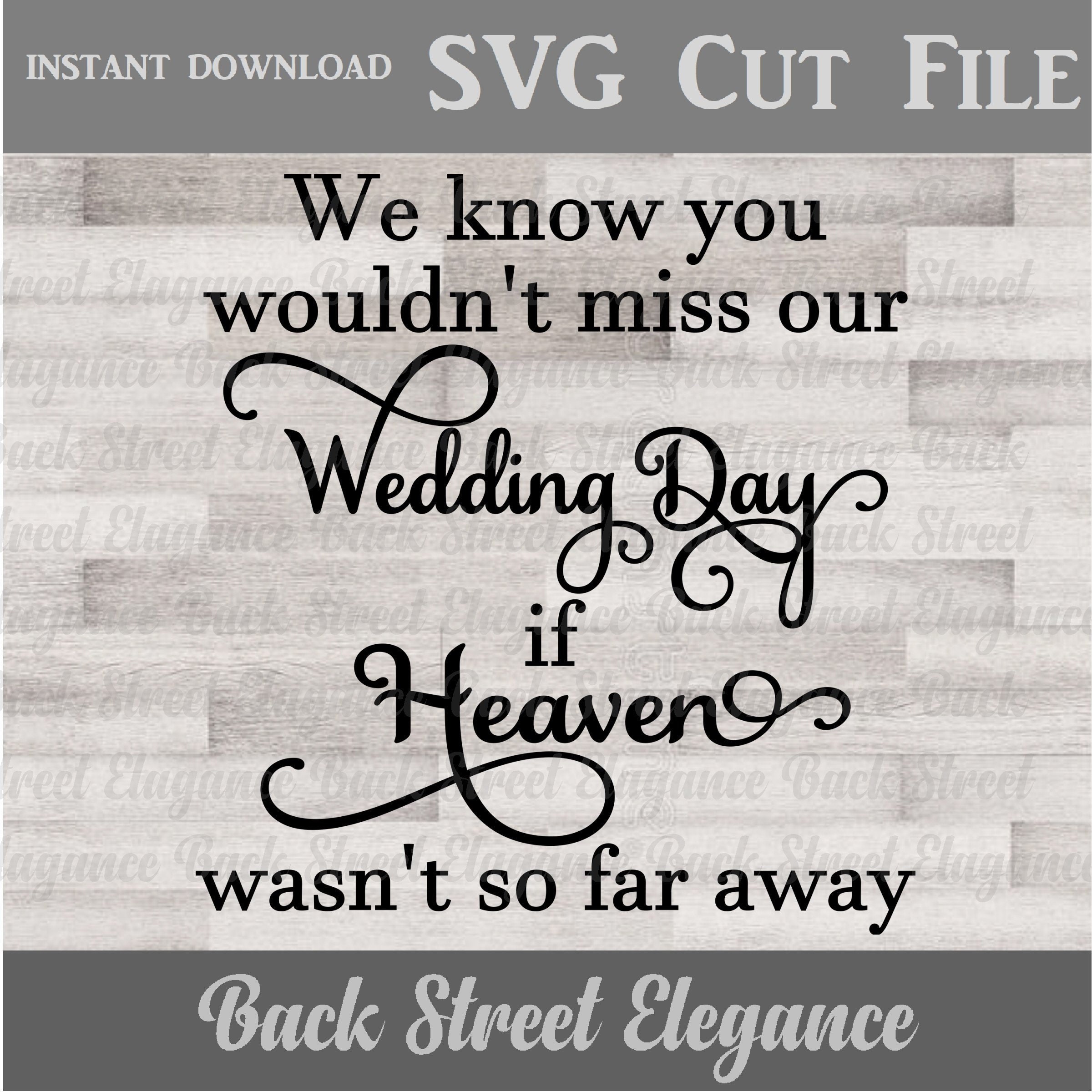 Download Wedding Memorial We Know You Wouldn T Miss Our Wedding Etsy