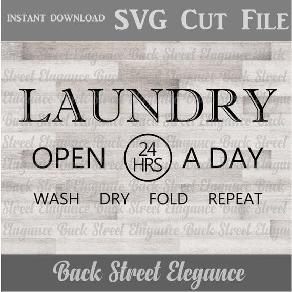Download Wasche Offnen 24 Stunden Svg Geschnitten Datei Holz Zeichen Etsy