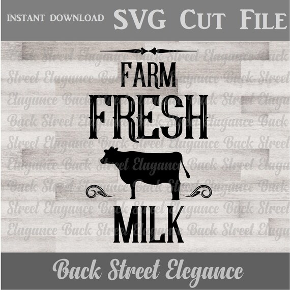 Farm Fresh Milk Cow SVG Cut File