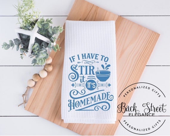 Kitchen Towel - If I Have To Stir It Hand Towel