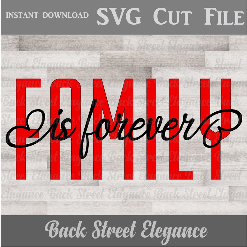 Download Family Is Forever SVG Cut File Photo Wall Vinyl Decal | Etsy