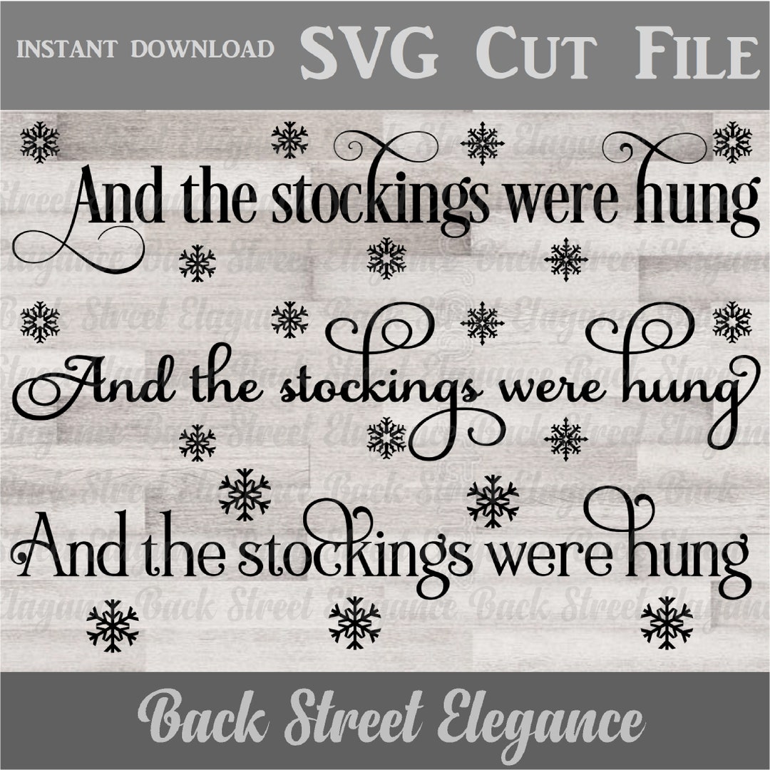 And the Stockings Were Hung SVG Cut File Three Designs Christmas Wood ...