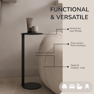 May include: A black metal C-shaped side table with a circular base and top. The text reads FUNCTIONAL & VERSATILE, Perfect for your things, Easy access from furniture, and Sleek & modern look. Icons of a chair, bed, bathtub, and stool are included.