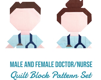 Set of 2 Doctor/Nurse Quilt Block Patterns: Male and Female Doctor/Nurse Instructions for 6 inch and 12 inch blocks 15% Savings