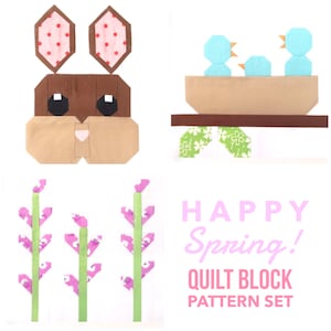 Puede incluir: Un conjunto de cuatro patrones de bloques de colcha con un conejo, p&aacute;jaros en un nido, flores y el texto "Happy Spring! Quilt Block Pattern Set".