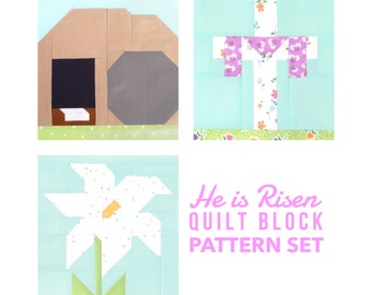 Set of 3 He is Risen Quilt Block Patterns: Empty Tomb, Cross, Easter Lily - Instructions for 6", 9", 12", 18" and 24" blocks 15% Savings