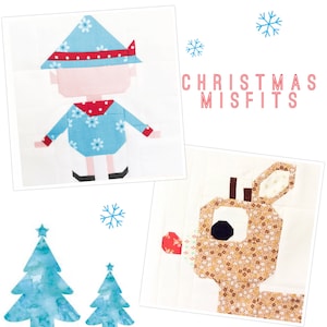 May include: A Christmas Misfits quilt block pattern featuring a blue and white elf and a brown and white reindeer. The pattern is on a white background with snowflakes and Christmas trees.