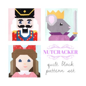 May include: A set of four colourful quilt block patterns featuring a Nutcracker, a mouse, a girl, and a crown. The patterns are titled "Nutcracker quilt block pattern set".