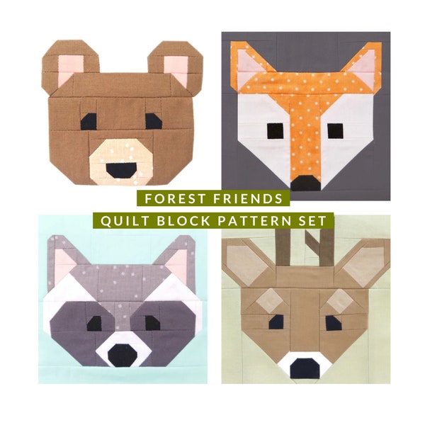 Set of 4 Forest Friends Animal Quilt Block Patterns: Fox, Bear, Deer and Raccoon 6", 12", 18", and 24" finished quilt blocks 15% Savings