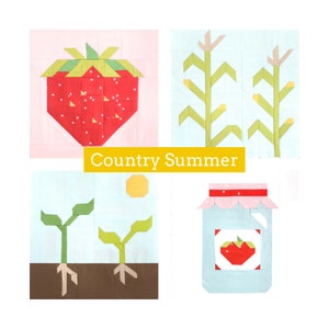 May include: A set of five quilt blocks featuring a red strawberry, two green corn stalks, two green plants, and a blue jar with a red strawberry inside. The blocks are labeled "Country Summer".