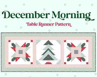 December Morning Christmas Table Runner Quilt Pattern - 19" x 47" Runner