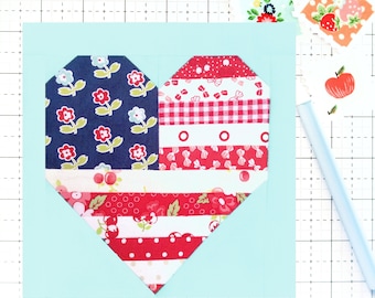 Land, das ich liebe Amerikanische Flagge Vaterländisch Herz Quilt Block Pattern: Anweisungen zur Herstellung von Blöcken in den Größen 6, 9, 12, 18 und 24 Zoll