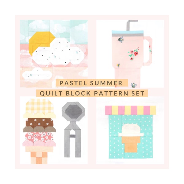Set of 4 Pastel Summer Quilt Block Patterns: Sky, Tumbler, Triple Scoop, Ice Cream 6", 12", 18", and 24" finished quilt blocks 15% Savings