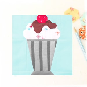 Ice Cream Sundae Dessert Quilt Block PDF pattern - Includes instructions for 6 inch and 12 inch Finished Blocks