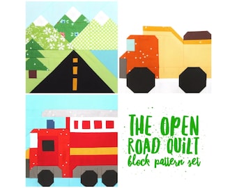 The Open Road Quilt Block Pattern Set: Open Road, Kipplaster, Feuerwehrauto - Enthält Anweisungen für 15 cm große Blöcke