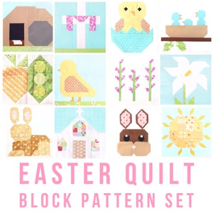 May include: A set of 9 colourful quilt blocks featuring Easter themes, including a cross, a chick in an egg, a bunny, a church, a flower, a sun, and a tomb. The blocks are all made with different fabrics and patterns. The text "EASTER QUILT BLOCK PATTERN SET" is displayed in pink at the bottom of the image.