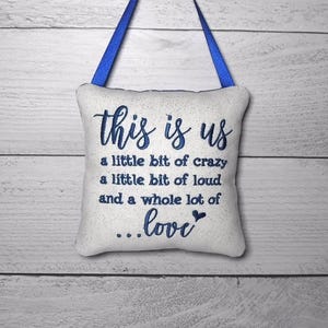 Embroidered Doorknob Hanger: This is Us