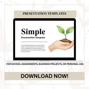 Puede incluir: Plantilla de presentación digital en una pantalla negra. La palabra "Simple" está en negrita, en negro. Una ilustración muestra una mano sosteniendo tierra con una planta en crecimiento. También se ven los textos "Presentation Templates" y "Download Now!".