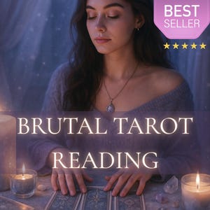 Lectura brutal detallada el mismo día / Lectura brutal de tarot / Lectura psíquica brutalmente honesta / Lectura psíquica brutal / Sin edulcorantes