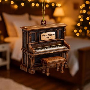 Piano Tree Ornament, Upright Music Decoration with Custom Name, Holiday Gift for Piano Lovers Performers and Classical Enthusiasts