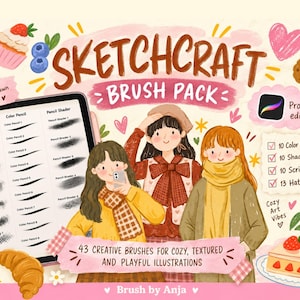 May include: A digital brush pack titled SKETCHCRAFT BRUSH PACK for Procreate featuring three illustrated figures, a tablet screen displaying brush stroke samples, a list of 43 creative brushes, and decorative elements like a cupcake and croissant.