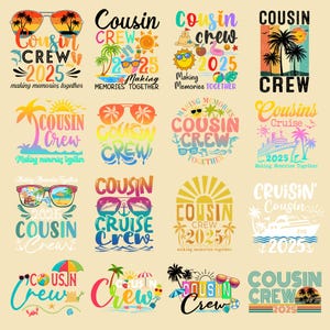 18 Png Cousin Crew 2025 Bundle, Making Memories Together, Family Vacation Beach, Cousin Cruise, Tropical Cousin Design