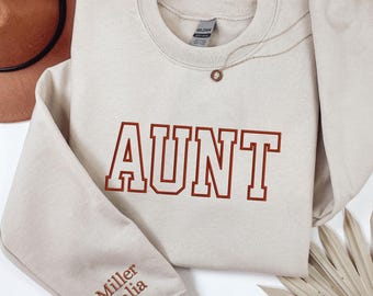 Personalisiertes Tante-Sweatshirt mit Stickerei, individuellem Namen, Rundhalsausschnitt, Weihnachtsgeschenk für Tante, Geburtstagsgeschenk für Frauen