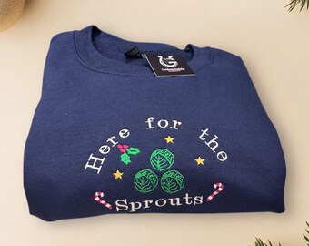 Sudadera navideña bordada divertida: Aquí por las coles de Bruselas