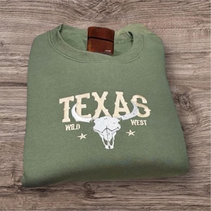 Embroidered Texas, longhorn, sweatshirt or hoodie. Country clothing, cowboy gifts, western vibes.