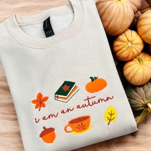 Embroidered &quot;I am an Autumn&quot; Sweatshirt: Cosy Crew Neck Jumper
