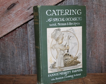 Vintage Fannie Farmer cookbook Catering for Special Occasions hard cover recipes