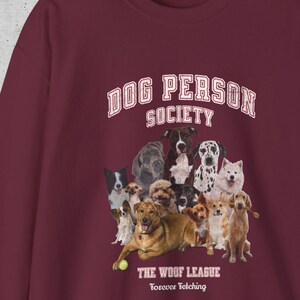 Dog Person Sweatshirt, The Woof League Forever Fetching, Gildan 18000 Unisex Dog Lover Gift, Dog person gift,, dog mama, dog dad, dog lover