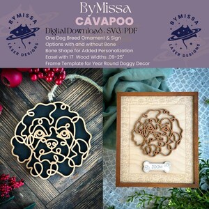 May include: A laser cut wooden ornament and framed sign featuring a Cavapoo dog breed. The ornament is black with a wood grain finish and the sign is a light wood with a brown frame. The sign includes the text "ZOOM" on a bone-shaped tag.
