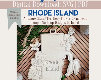 Rhode Island | Single State Flower Design| With Ornament Loop & Without | Ornament, Magnet, Sign | SVG/PDF | Laser Cutting Template