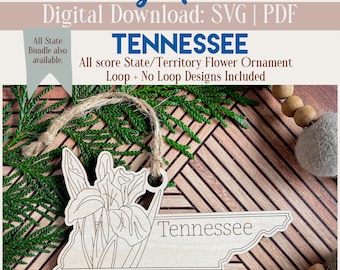 Tennessee| Single State Flower Design| With Ornament Loop & Without | Ornament, Magnet, Sign | SVG/PDF | Glowforge Laser Cutting Template