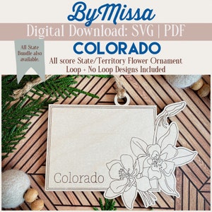 Colorado | Single State Flower Design| With Ornament Loop & Without | Ornament, Magnet, Sign | SVG/PDF | Glowforge Laser Cutting Template