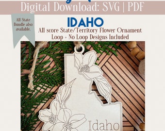 Idaho | Single State Flower Design| With Ornament Loop & Without | Ornament, Magnet, Sign | SVG/PDF | Glowforge Laser Cutting Template