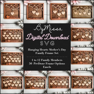 1-12 Member Hanging Hearts Mother's Day Frame Set  | 50 Custom Frames | SVG  |Glowforge and Laser Cutting