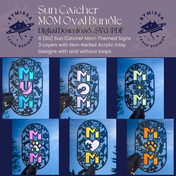 MOM Sun Catcher Bundle | 6 acrylic inlay signs | SVG/PDF | Glowforge Laser Cutting Template | Mother's Day | Gift for her