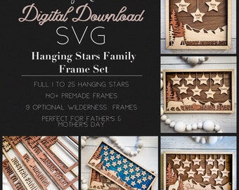 FULL 1-25 Member Hanging Stars Family Frame Set | 140+ Custom Frames | SVG| Glowforge and Laser Cutting