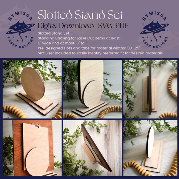 Slotted Stand | 17 Templates with pre-adjusted slots of .09 - .25" to fit most materials  | SVG/PDF | Glowforge and Laser Cutting