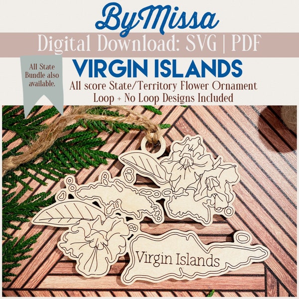 US Virgin Islands| Single State Flower Design| With Ornament Loop & Without | Ornament, Magnet, Sign | SVG/PDF | Glowforge Laser Cutting