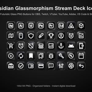 May include: A collection of 235 black square icons with a glassmorphism effect and white line art symbols. The text reads Obsidian Glassmorphism Stream Deck Icons, 235 Futuristic Glass PNG Buttons for OBS, Twitch, VTuber, YouTube, Adobe, VS Code & Steam, 144x144 PNG - Organized folders - Instant digital download.