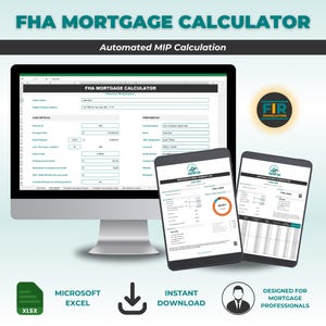 May include: A computer screen displaying a spreadsheet with the title "FHA Mortgage Calculator". The spreadsheet is used to calculate mortgage payments and includes fields for loan details, property address, and borrower information. The image also includes a green and white logo for FIR Resolutions. The text "Instant Download" is displayed below the screen.