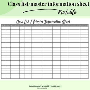 Può includere: Un foglio informativo di classe/master stampabile. Il foglio include colonne per il nome dello studente, il sesso, la data di nascita, il contatto di emergenza e le note mediche. Il testo "Printable" è scritto in corsivo.